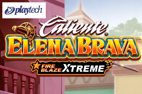 Fire Blaze Xtreme: Elena Brava